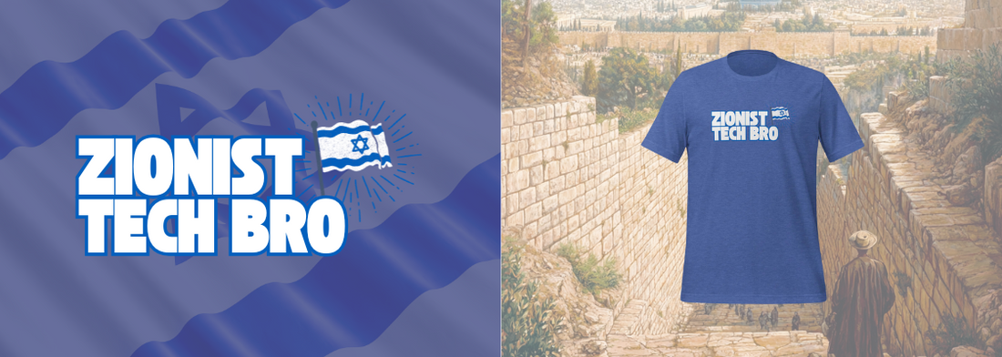 Reclaiming Zionism: The Story Behind the Zionist Tech Bro Tee