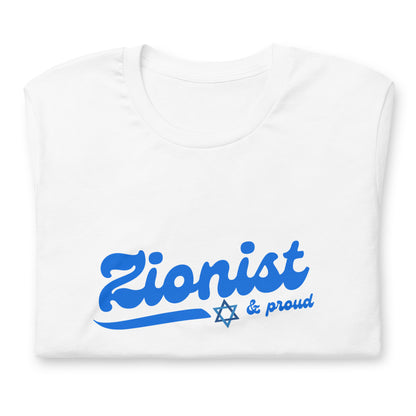 Proud Zionist T-Shirt - Celebrate Zionism and Israel!